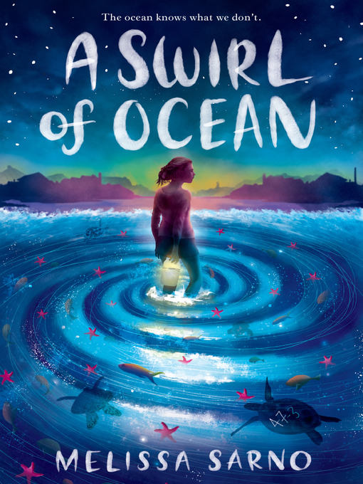 Title details for A Swirl of Ocean by Melissa Sarno - Wait list
